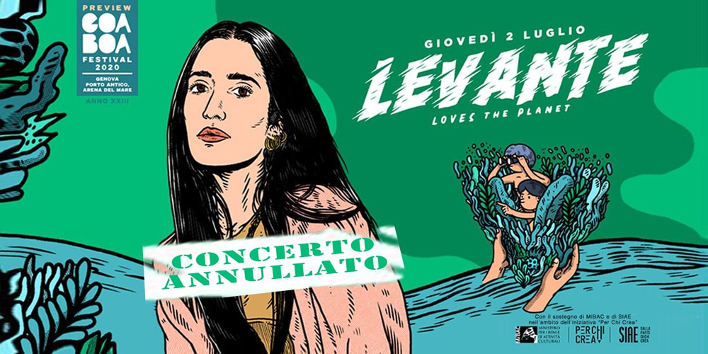 GOA-BOA 2020 annullato concerto di Levante